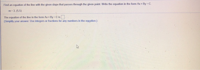 Solved Find an equation of the line with the given slope | Chegg.com