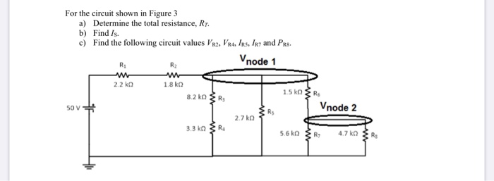 Solved For the circuit shown in Figure 3 a) Determine the | Chegg.com