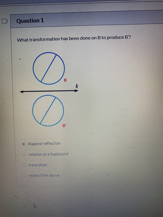 solved-d-question-1-what-transformation-has-been-done-on-b-chegg