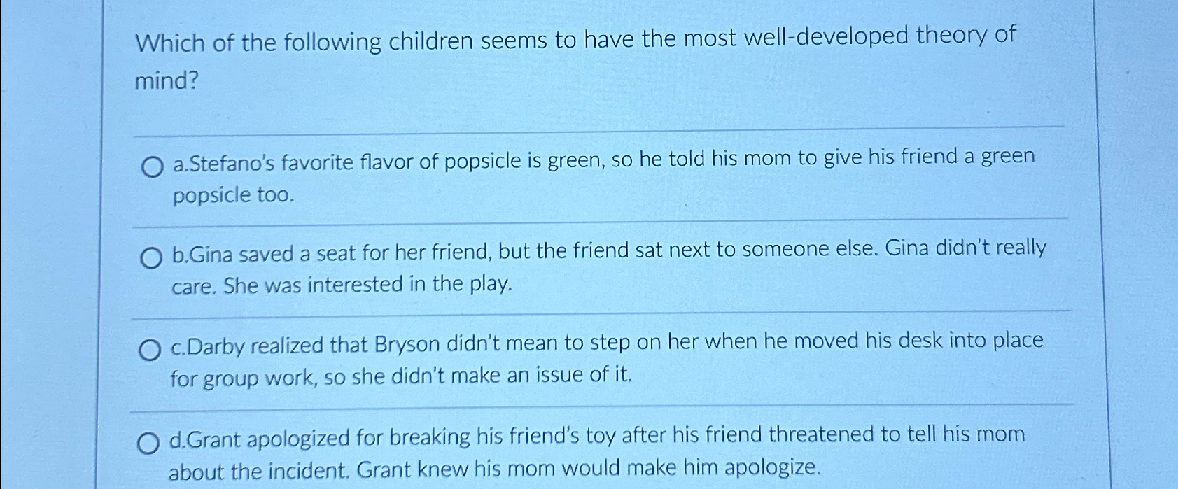 Solved Which of the following children seems to have the | Chegg.com