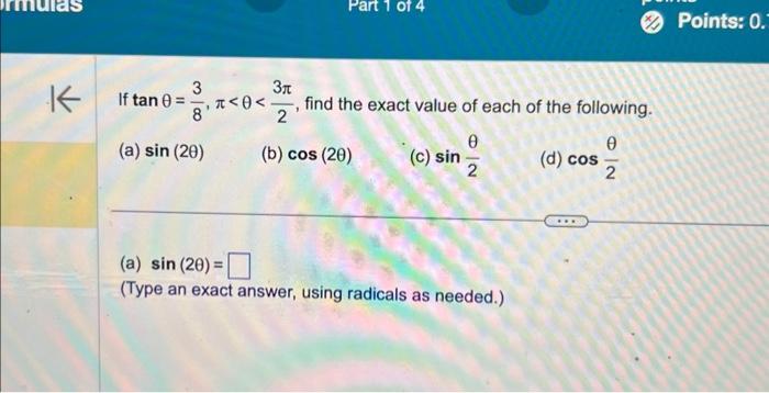 Solved If tanθ=83,π