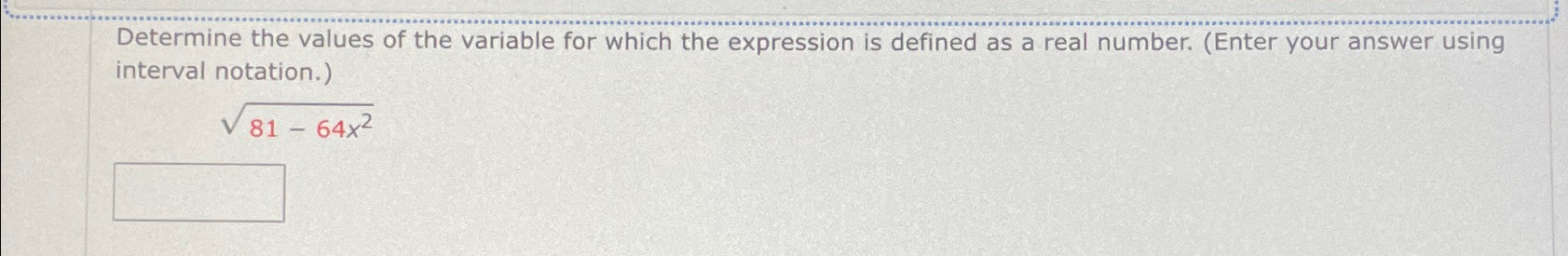 Solved Determine the values of the variable for which the | Chegg.com