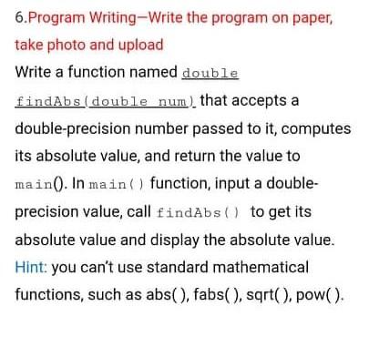 Solved 13. Program Writing-Write the program on paper, take | Chegg.com