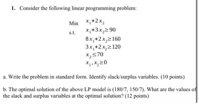 Solved 1. Consider The Following Linear Programming Problem: | Chegg.com