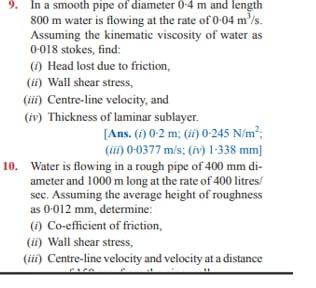 Solved 9. In a smooth pipe of diameter 0-4 m and length 800 | Chegg.com