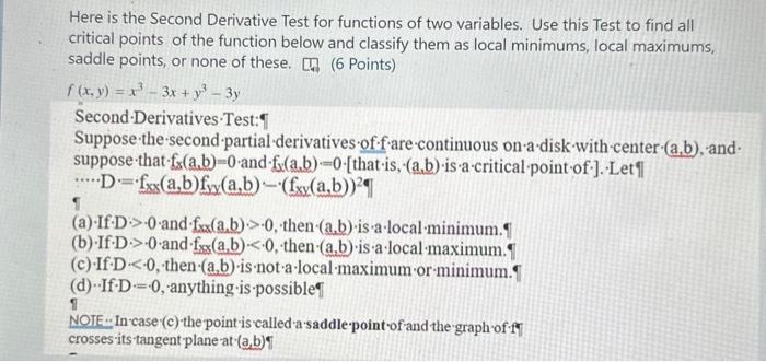 Solved Here is the Second Derivative Test for functions of | Chegg.com