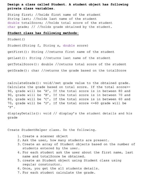 Solved Design a class called Student. A student object has | Chegg.com