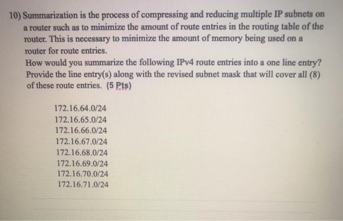 Solved 10) Summarization is the process of compressing and | Chegg.com