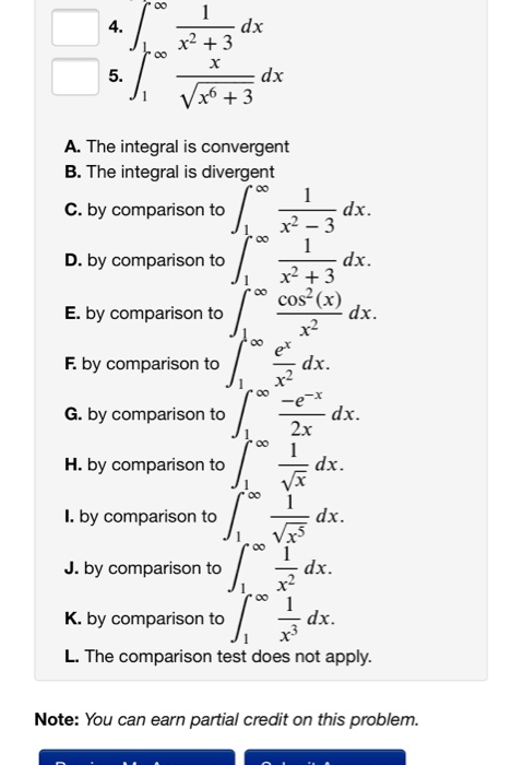 Solved 1 Point For Each Of The Improper Integrals Below Chegg Com