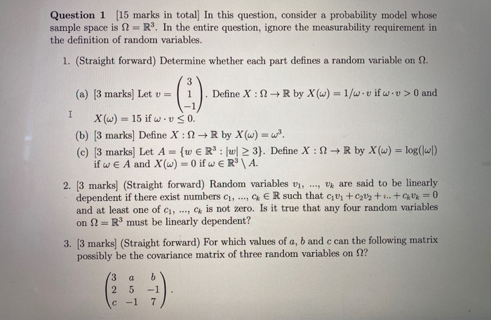 Solved Question 1 [15 marks in total] In this question, | Chegg.com