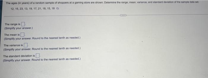 Solved The Ages in Years Of A Random Sample Of Shoppers At Chegg