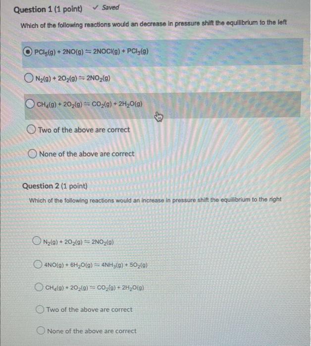 Solved Which of the following reactions would an decrease in | Chegg.com
