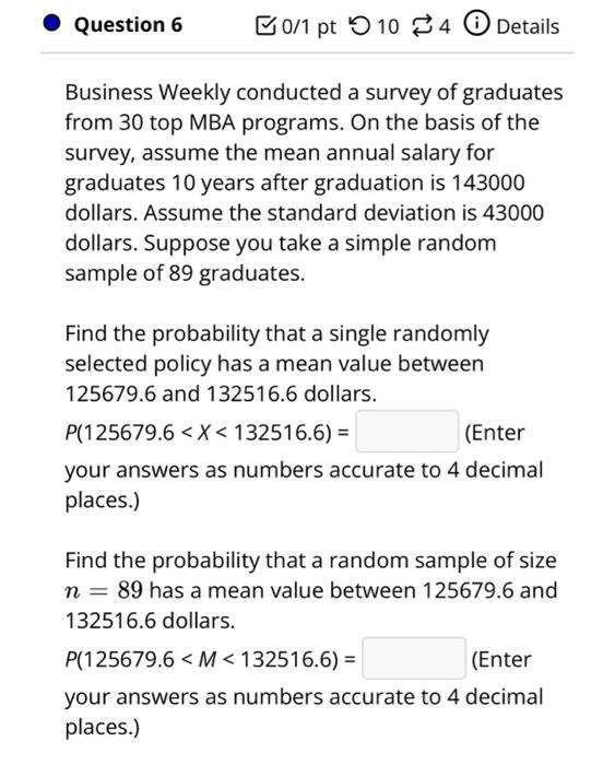 Solved Business Weekly conducted a survey of graduates from | Chegg.com