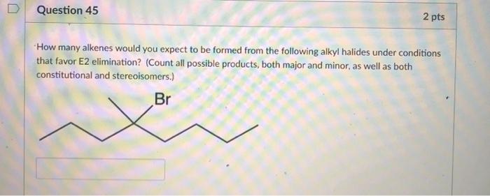 Solved 2 pts Question 43 Predict the product for the | Chegg.com
