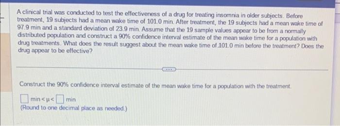 Solved A clinical trial was conducted to test the | Chegg.com