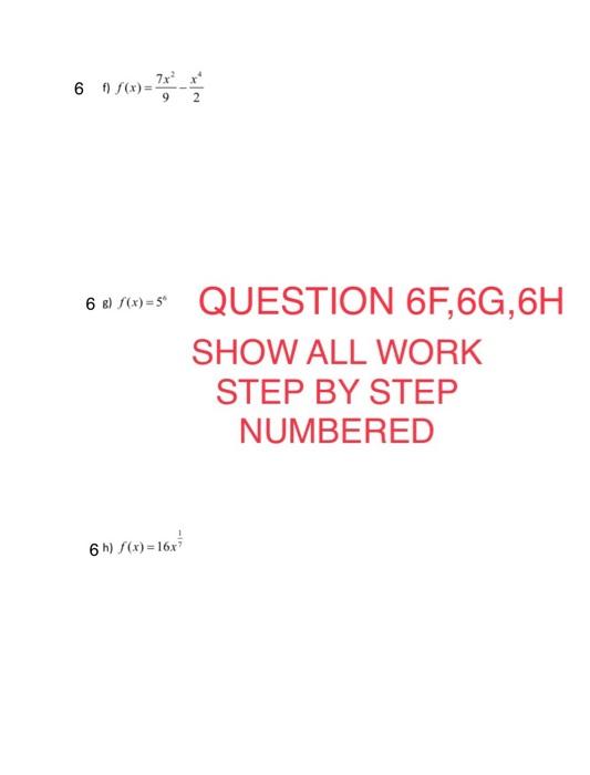 Solved SHOW ALL WORK STEP BY STEPFOR EACH QUESTION | Chegg.com