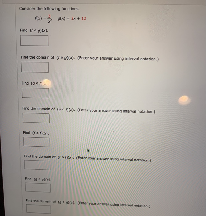 Solved Consider The Following Functions. F(x) = G(x) = 3x + | Chegg.com