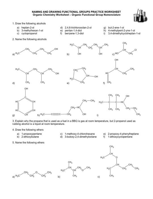 Solved NAMING AND DRAWING FUNCTIONAL GROUPS PRACTICE | Chegg.com