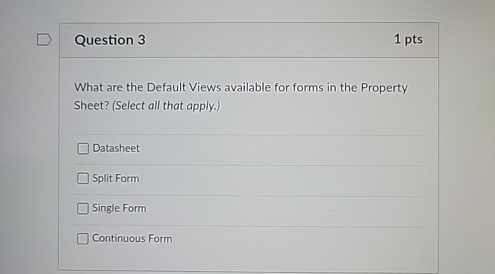 Solved Question 31ptsWhat are the Default Views available | Chegg.com