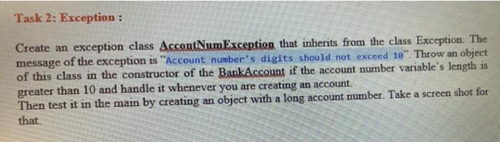 Solved Task 2: Exception: Create an exception class | Chegg.com