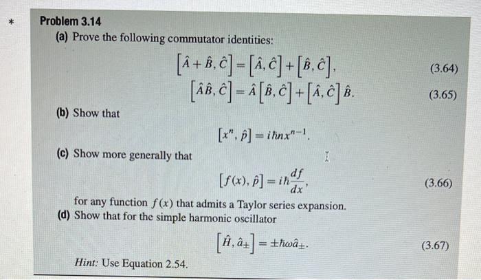 Solved Problem 3.14 (a) Prove The Following Commutator | Chegg.com