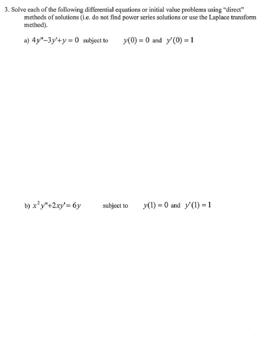 Solved 3. Solve each of the following differential equations | Chegg.com