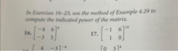 In Exercises 16-23, use the method of Example 4.29 to | Chegg.com