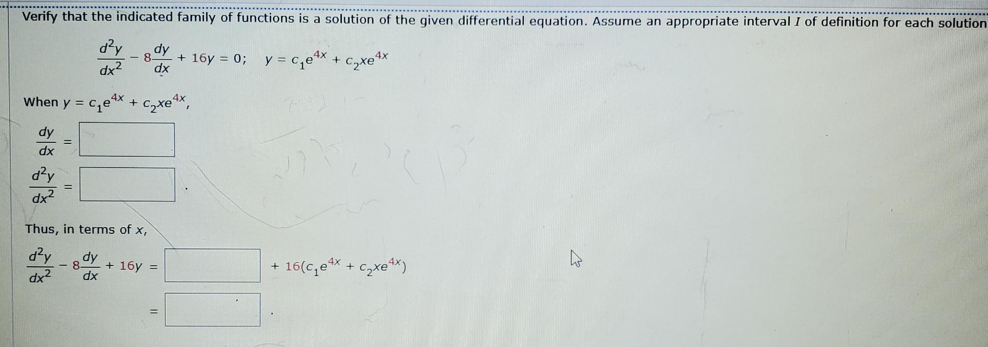 Solved Verify That The Indicated Family Of Functions Is A | Chegg.com