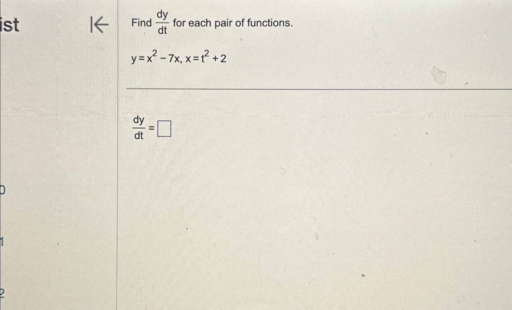 Solved Find Dydt ﻿for Each Pair Of