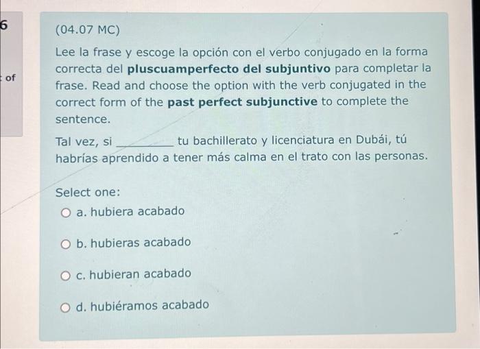 Solved] Escoge la conjunción en el pretérito del siguiente verbo.