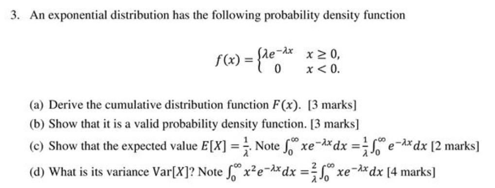 Solved 3. An Exponential Distribution Has The Following | Chegg.com