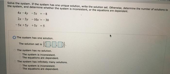 Solved Solve the system. If the system has one unique | Chegg.com