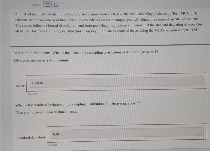 Solved Stacked Almost All Medical Schools In The United Chegg
