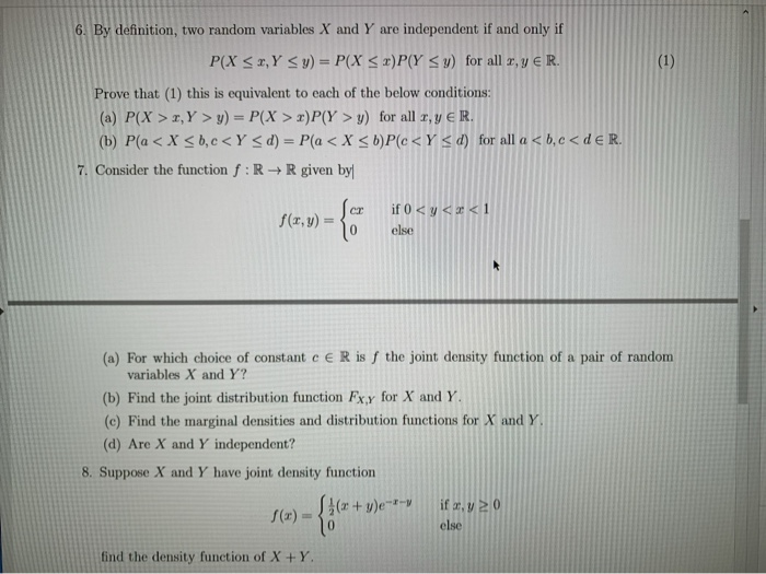 Solved 6 By Definition Two Random Variables X And Y Are Chegg Com