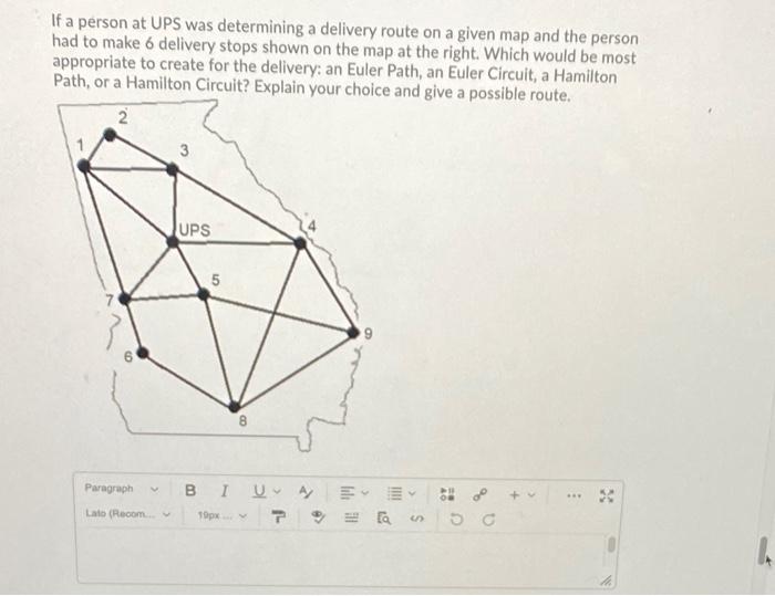 Solved If a person at UPS was determining a delivery route | Chegg.com