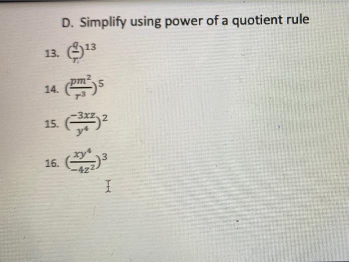 Solved C. Simplify using power rule, power of a product rule | Chegg.com