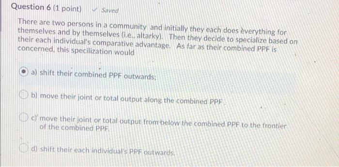 Solved Question 6 (1 point) Saved There are two persons in a | Chegg.com