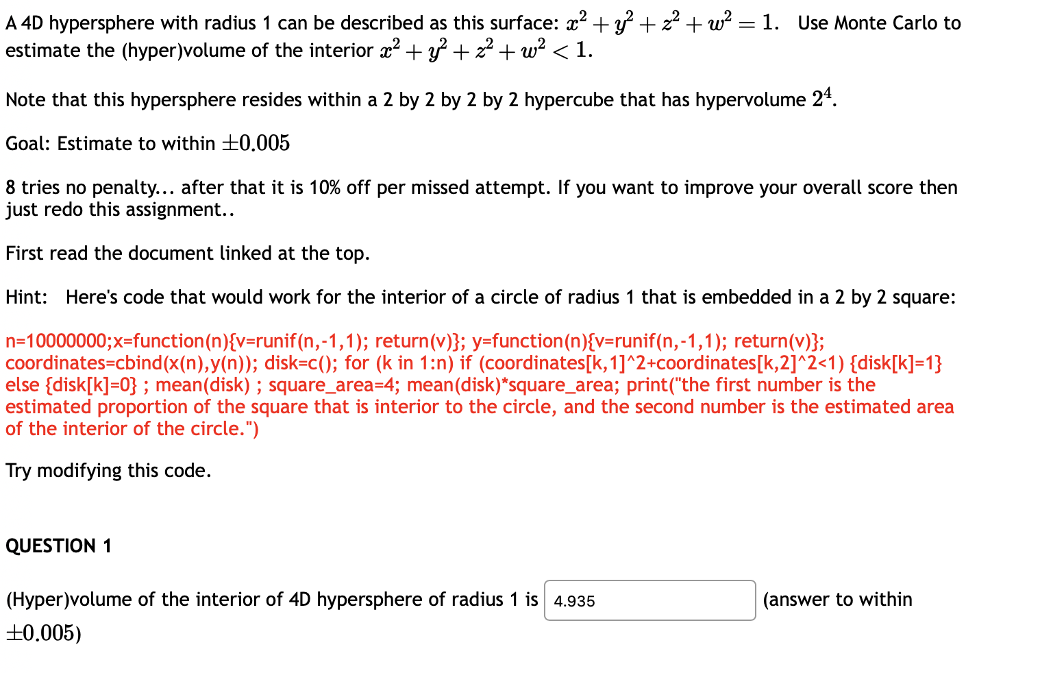 Solved QUESTION 2Use Monte Carlo to find the approximate | Chegg.com