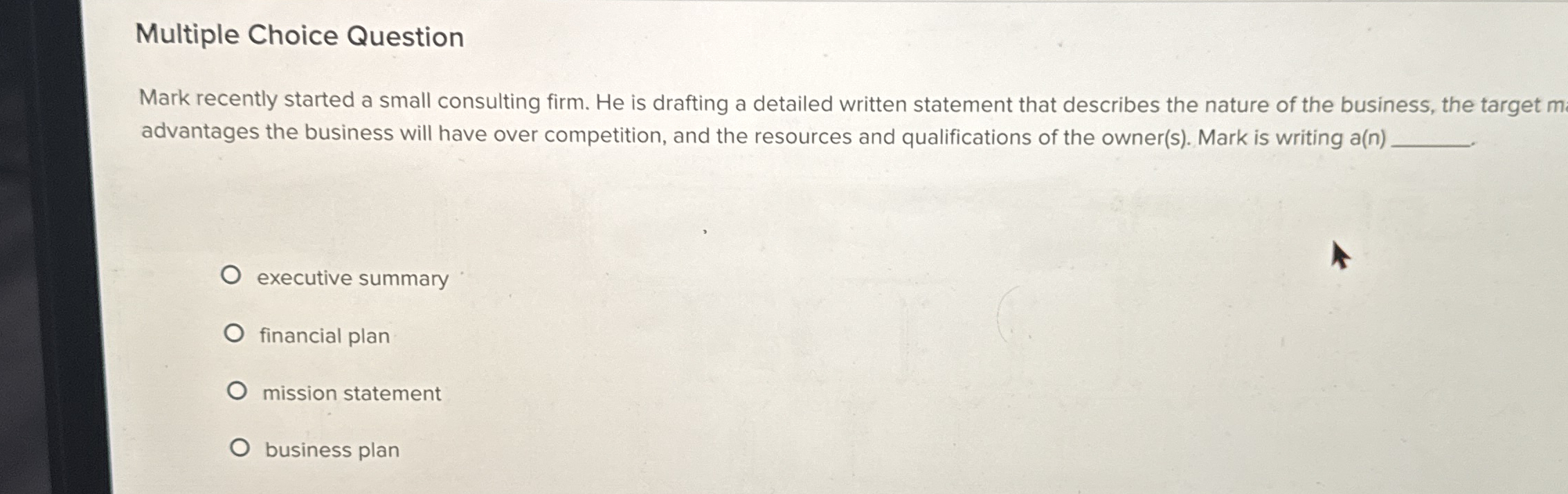 Solved Multiple Choice QuestionMark recently started a small | Chegg.com