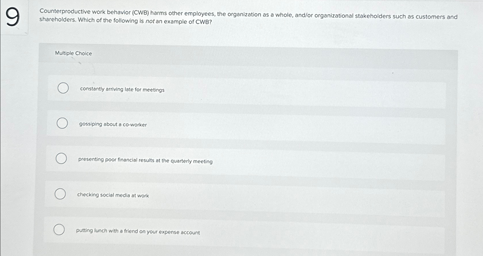 Solved Counterproductive Work Behavior (CWB) ﻿harms Other | Chegg.com