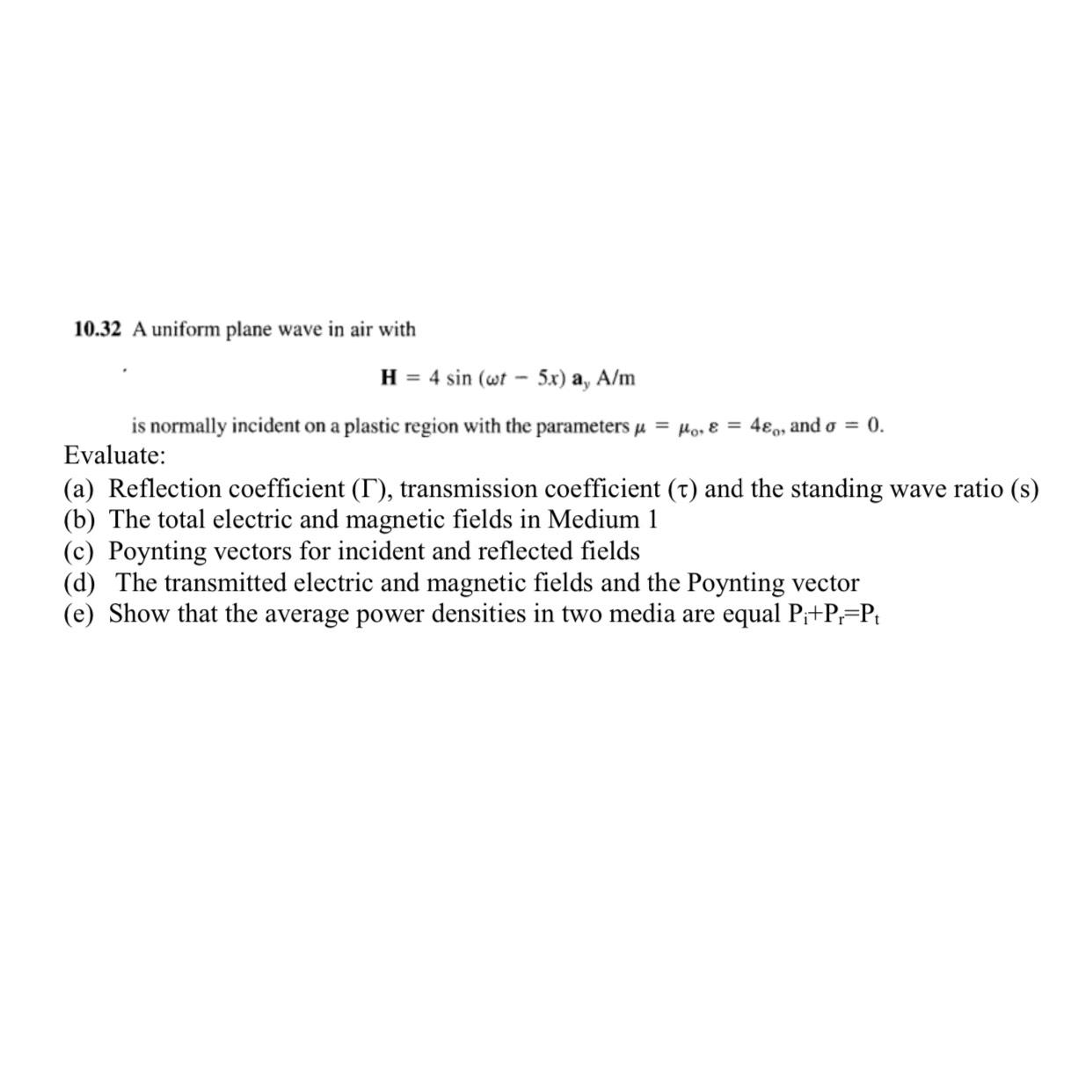 Solved 1032 ﻿a Uniform Plane Wave In Air