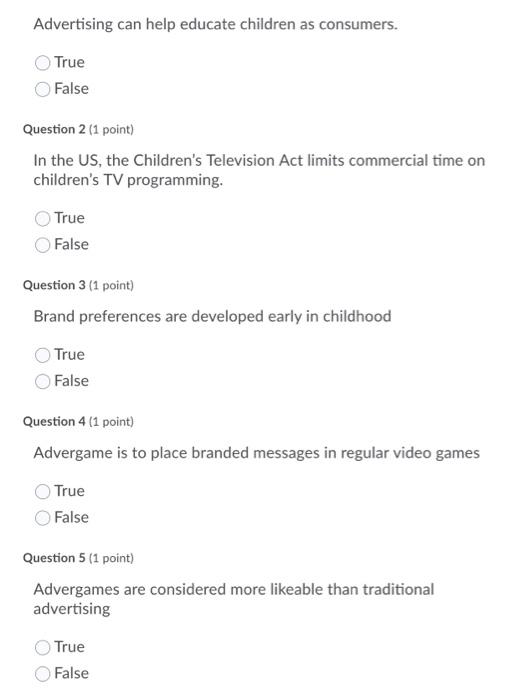 Solved Advertising can help educate children as consumers.