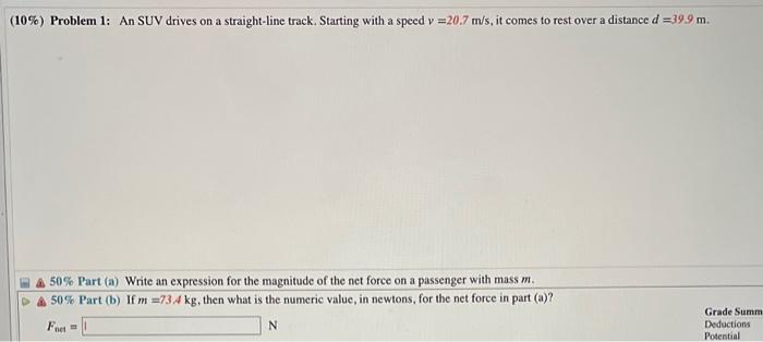 Solved (10\%) Problem 1: An SUV drives on a straight-line | Chegg.com