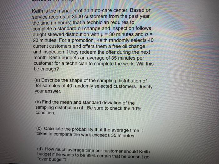 Solved Keith Is The Manager Of An Autocare Center. Based