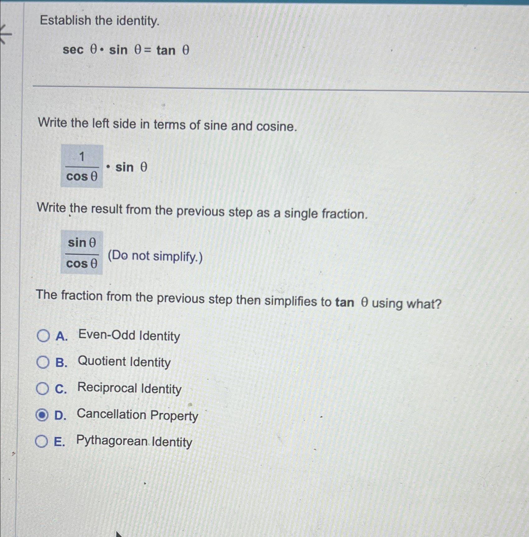 Solved Establish the identity.secθ*sinθ=tanθWrite the left | Chegg.com