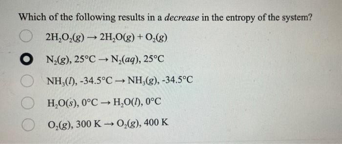 Solved Which of the following results in a decrease in the | Chegg.com