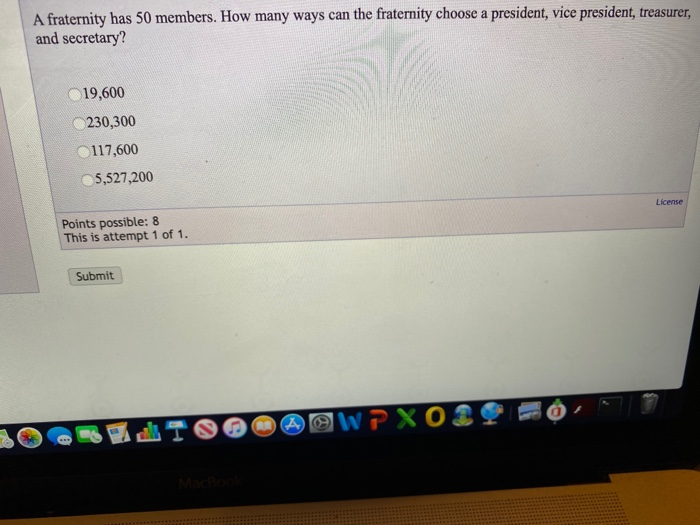 Solved A fraternity has 50 members. How many ways can the