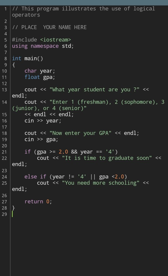 Solved 1 // This program illustrates the use of logical | Chegg.com