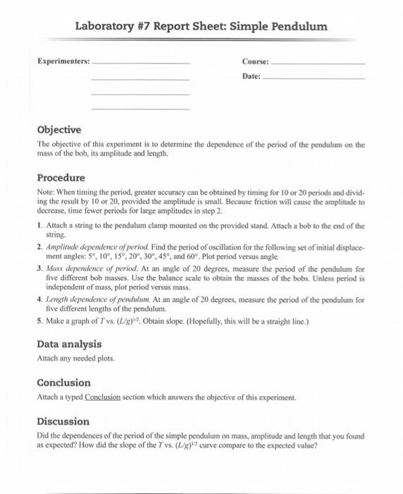 Laboratory #7 Report Sheet: Simple Pendulum | Chegg.com