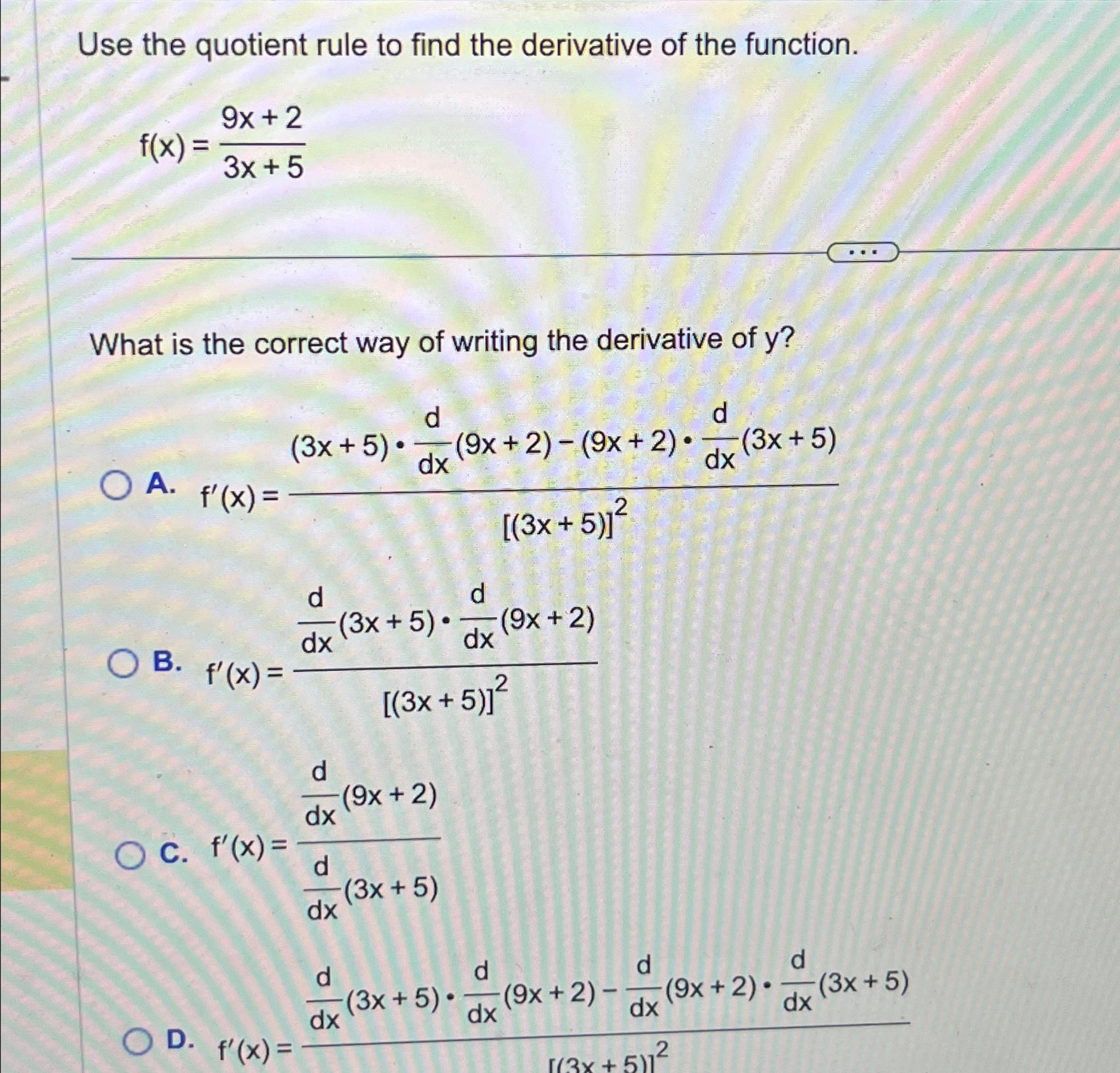 solved-use-the-quotient-rule-to-find-the-derivative-of-the-chegg